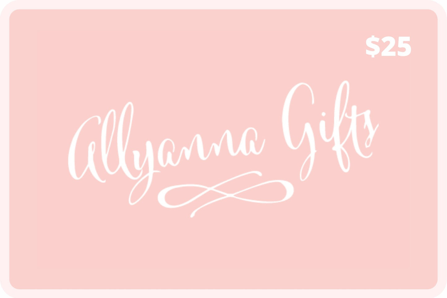 Gift Card - Allyanna GiftsGift Card